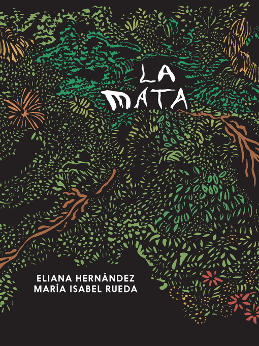 Title details for La mata by Eliana Hernández - Available